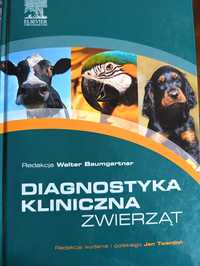 Diagnostyka kliniczna zwierząt Walter Baumgartner