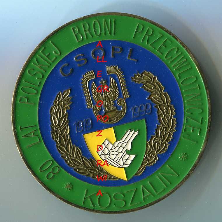 Medal  . 80 Lat Polskiej Broni Przeciwlotniczej  Koszalin