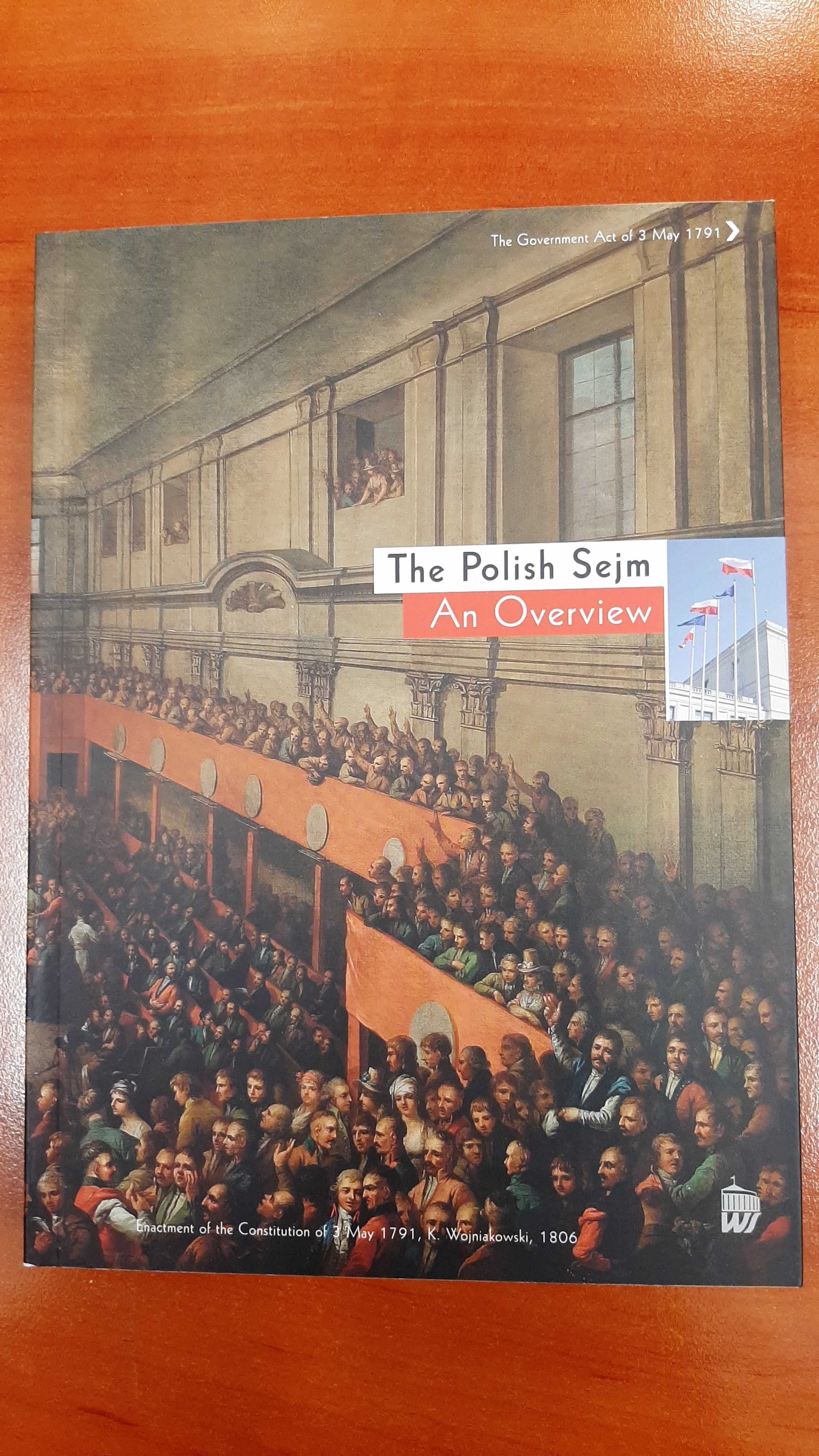 The Polish Sejm An Overview Polski Sejm historia współczesność angiels