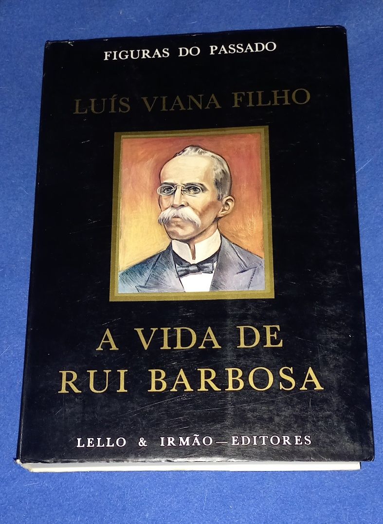 Livro de Luis Viana Filho " A vida de Rui Barbosa" Lello PORTES GRÁTIS