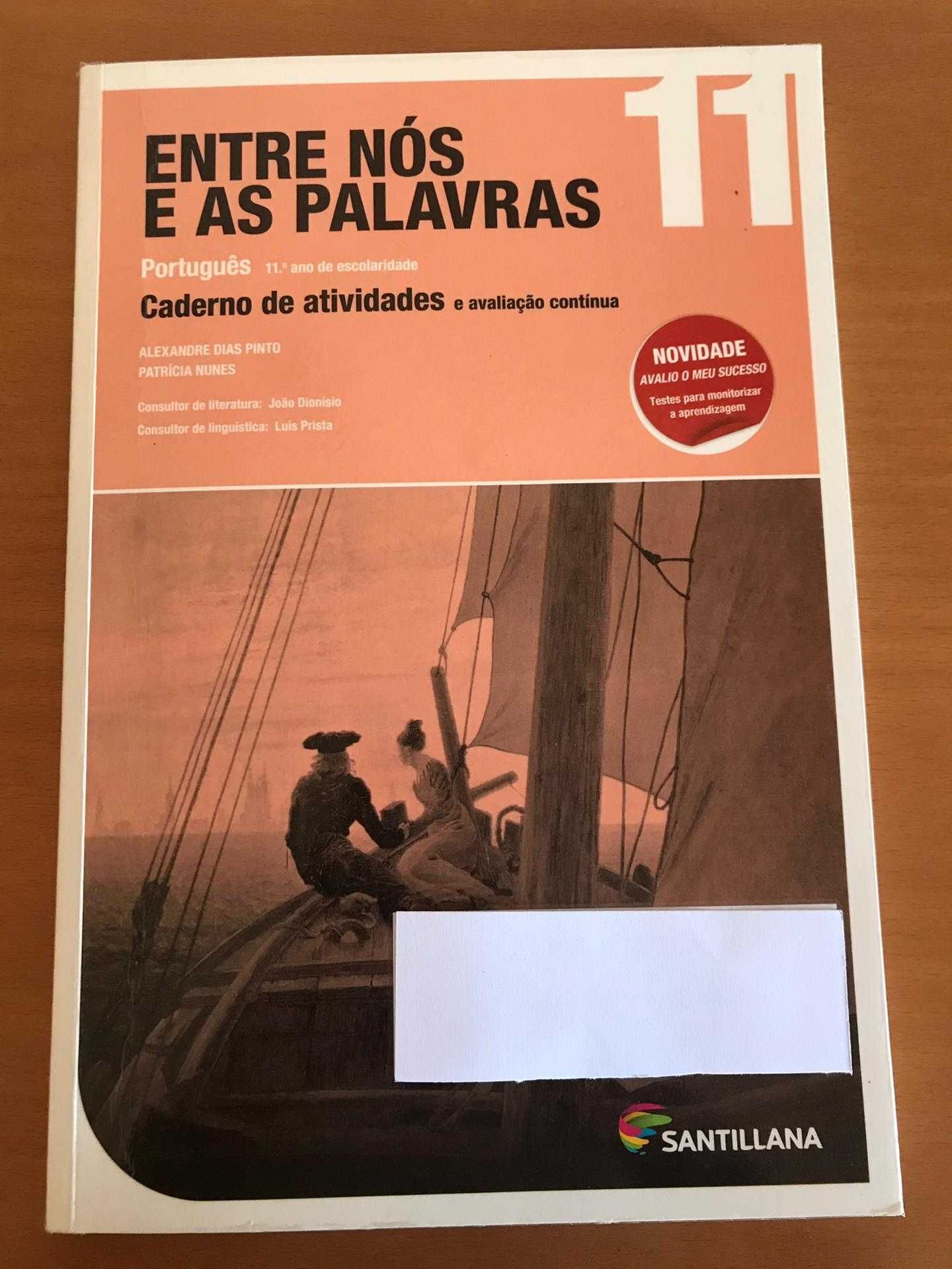 Português - 11º Ano-Entre nós e as Palavras-Manual/Caderno Atividades