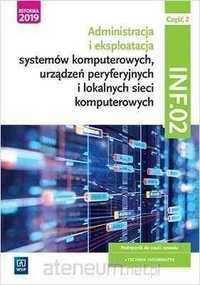 {NOWA} Administracja i eksploatacja systemów komputerowych INF.02 cz.2