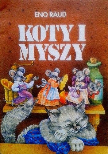 Książka Koty I Myszy Eno Raud