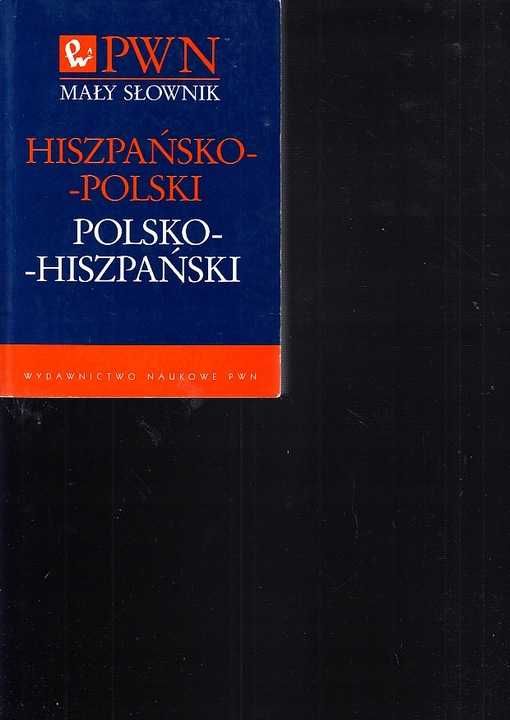 mały słownik hiszpańsko-polski polsko-hiszpański