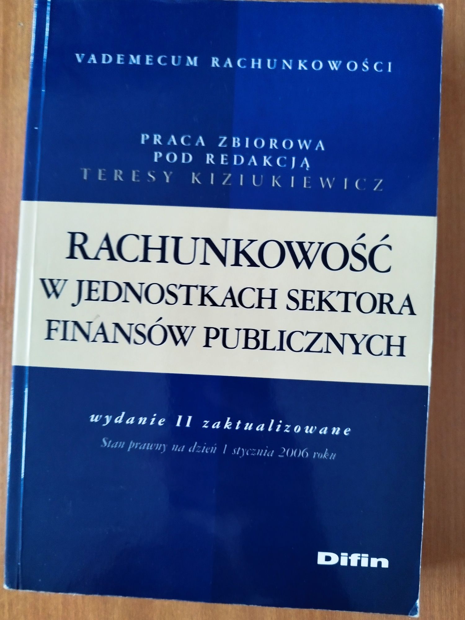 Rachunkowość w jedn. sektora finansów publ. - T. Kiziukiewicz