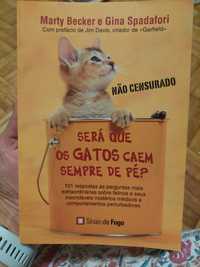 Será que os Gatos Caem Sempre de Pé? - Marty Becker e Gina Spadafori