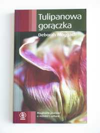 Tulipanowa gorączka - Deborah Moggach