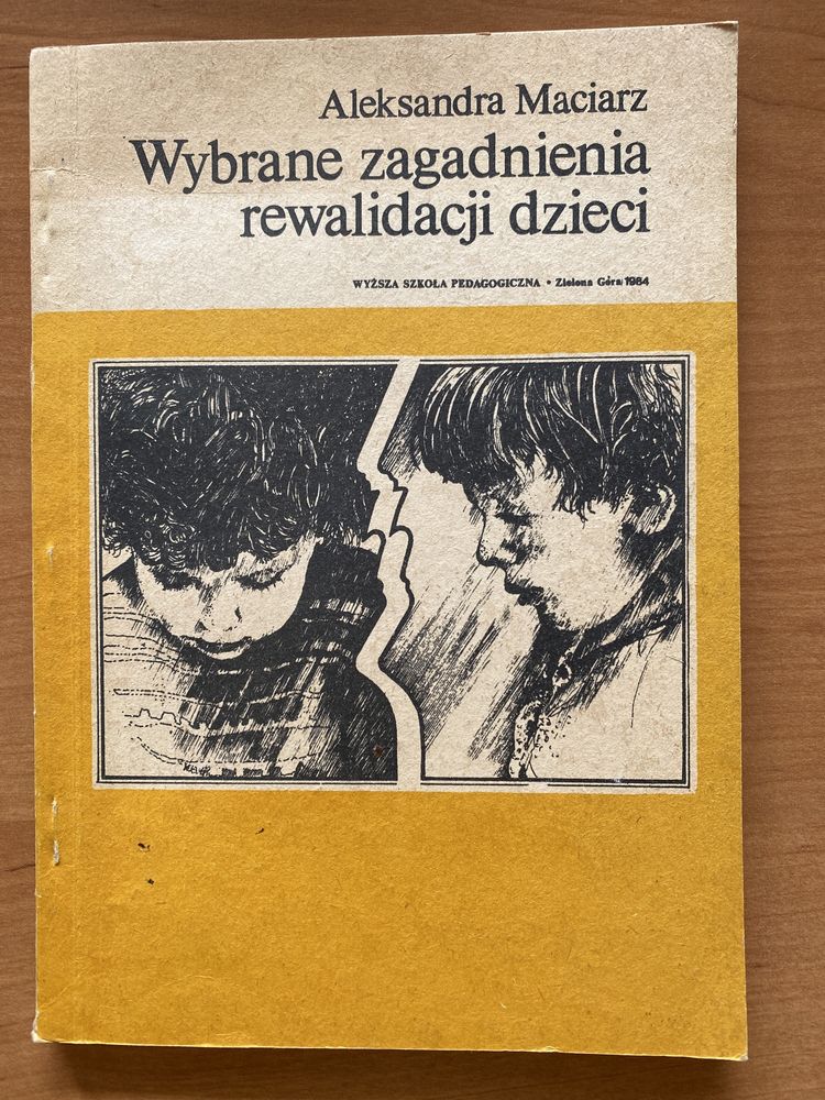 Wybrane zagadnienia rewalidacji dzieci