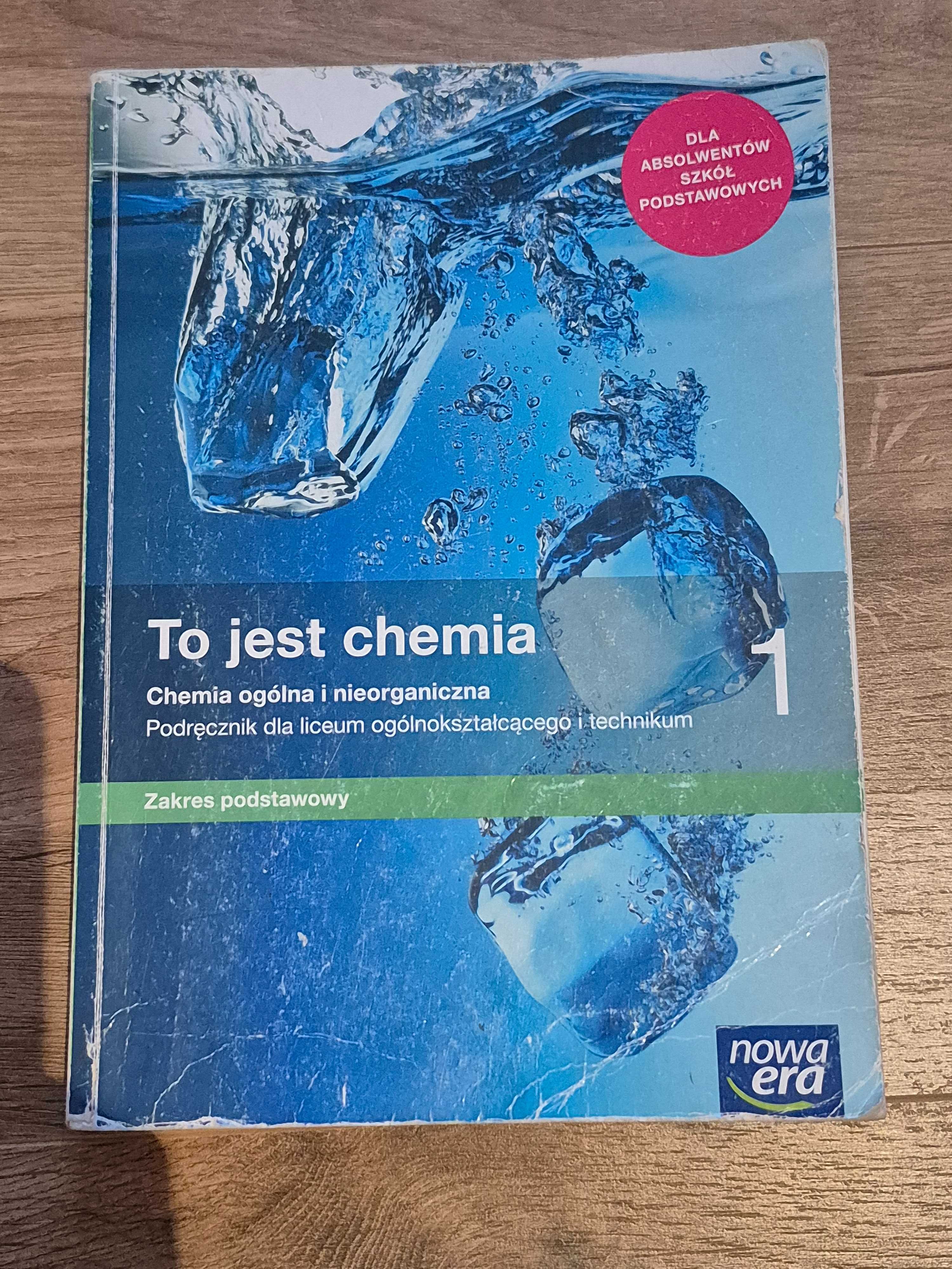 To jest Chemia 1, zakres podstawowy, liceum i technikum