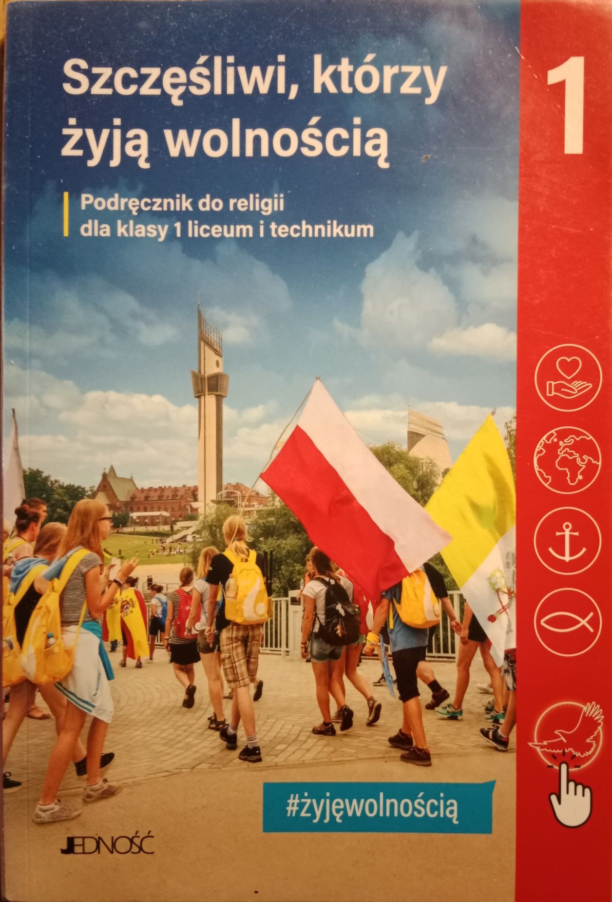 Podręcznik do religii. Szczęśliwi, którzy żyją wolnością.