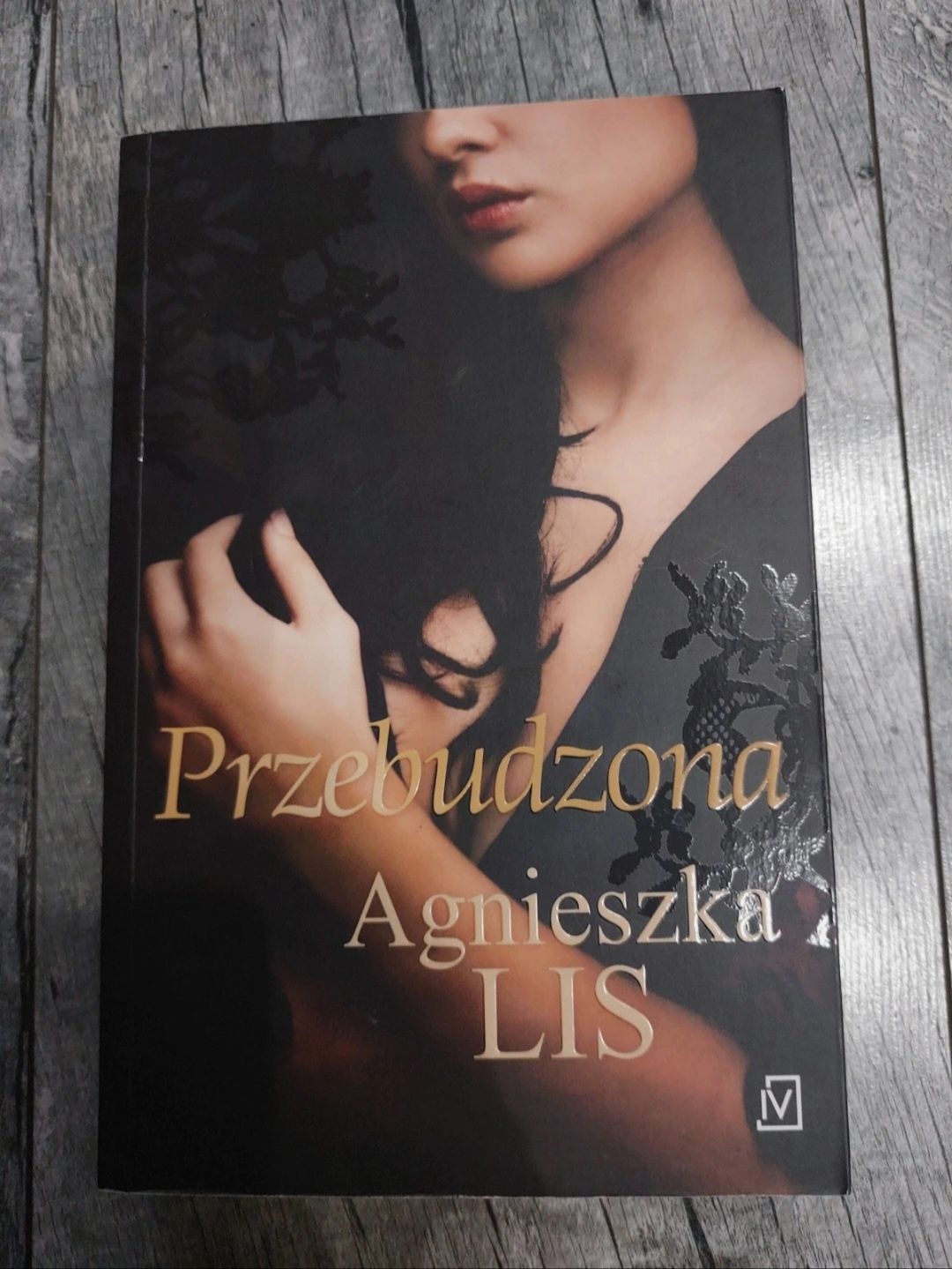 "Przebudzona" Agnieszka Lis