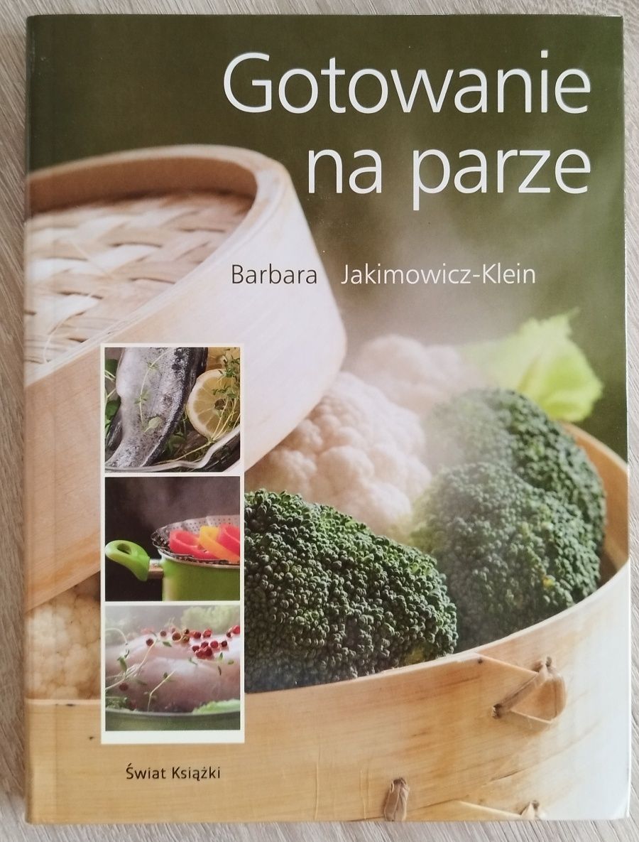 Barbara Jakimowicz-Klejn - Gotowanie na parze