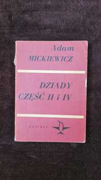 „Dziady. Część II i IV”, Adam Mickiewicz