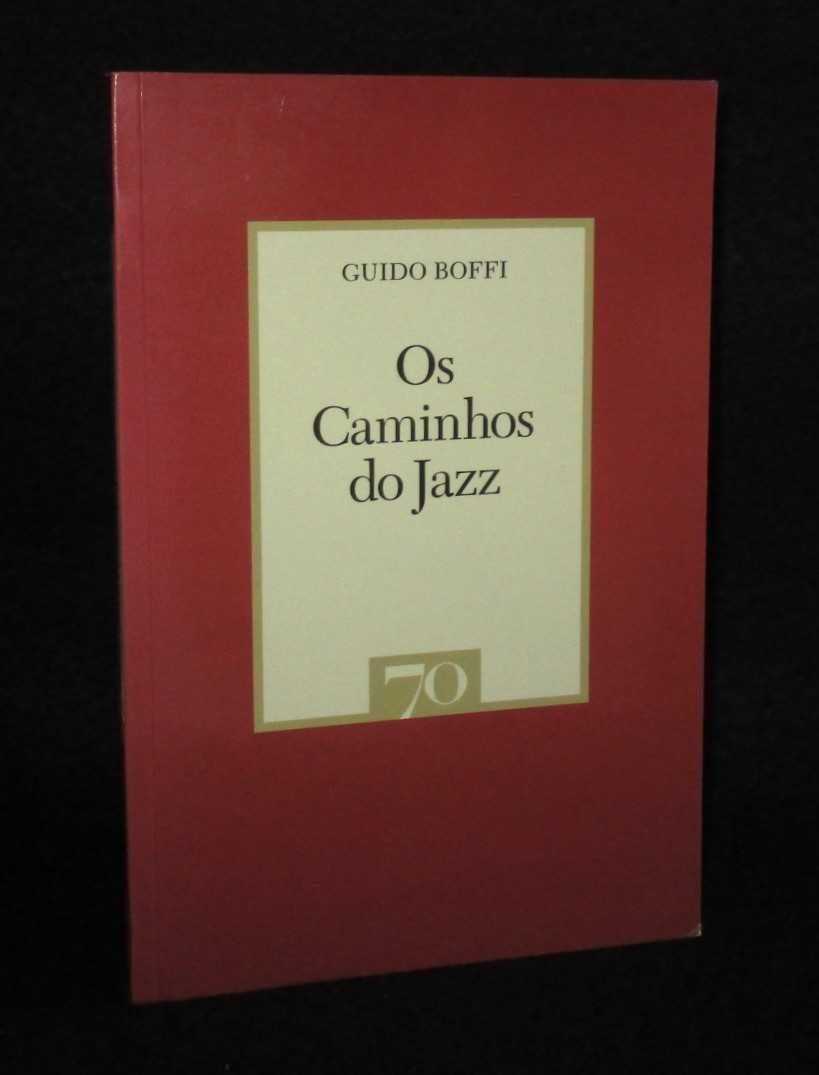 Livro Os Caminhos do Jazz Guido Boffi
