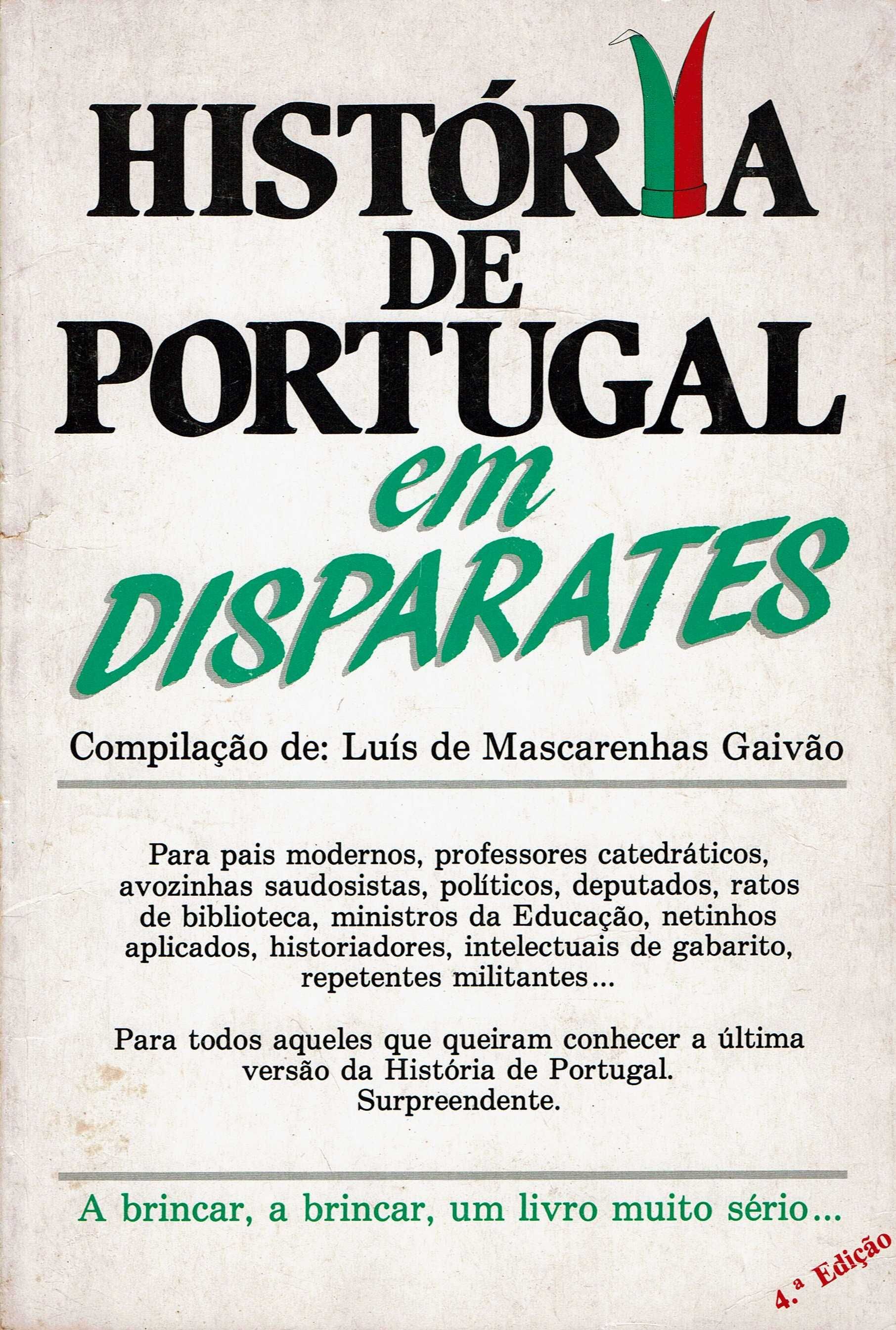 "História de Portugal em disparates" - Luis Mascarenhas Gaivão