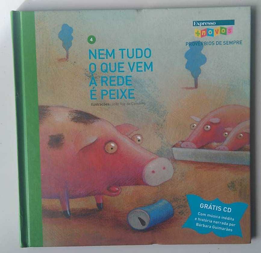 Livro + CD "Nem tudo o que vem à rede é peixe"