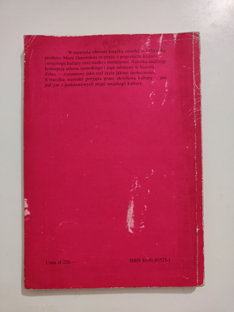 Ethos rycerski i jego odmiany - Maria Ossowska x