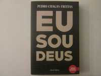 Eu sou Deus- Pedro Chagas Freitas