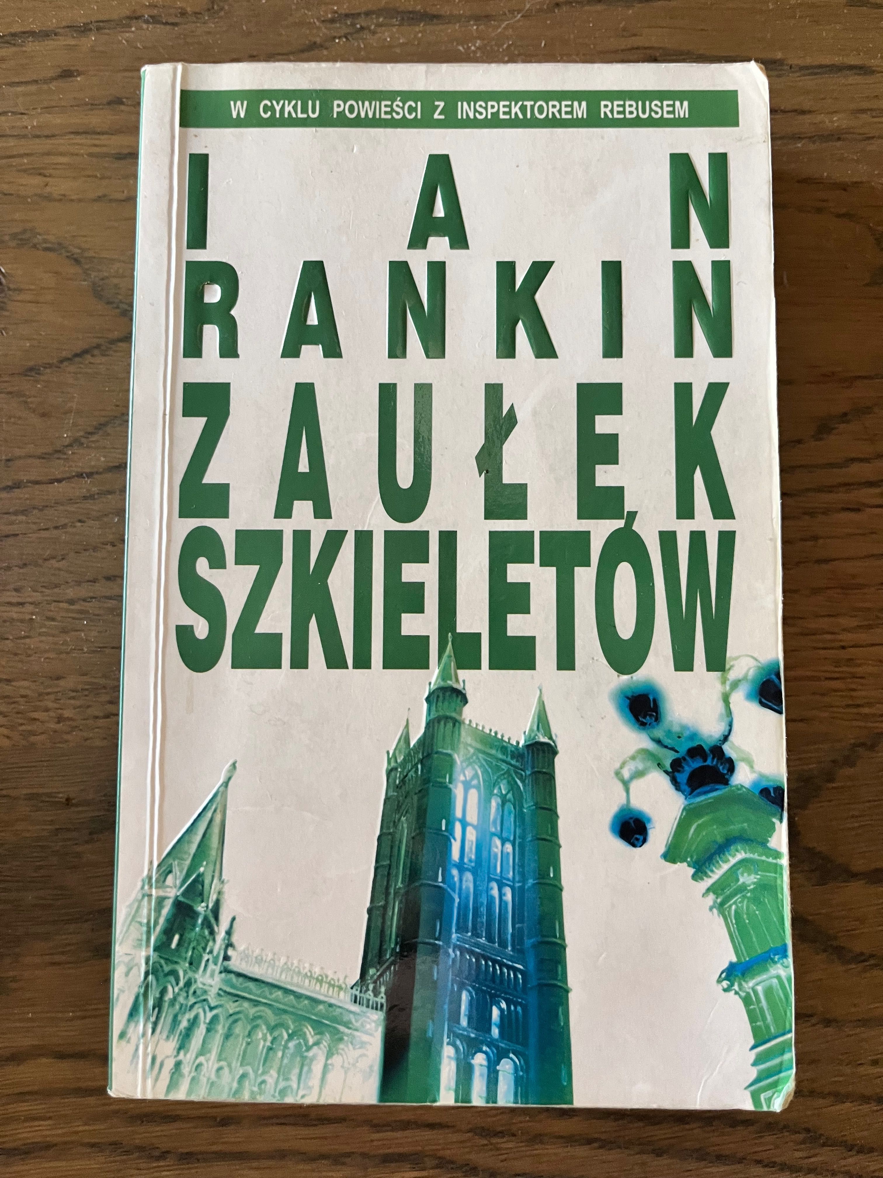 Zaułek szkieletów - Ian Rankin