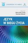 Język w biegu życia Harmonia Maria Kielar-Turska, Stanisław Milewski