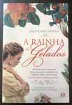A Rainha dos Gelados   Anthony Capella