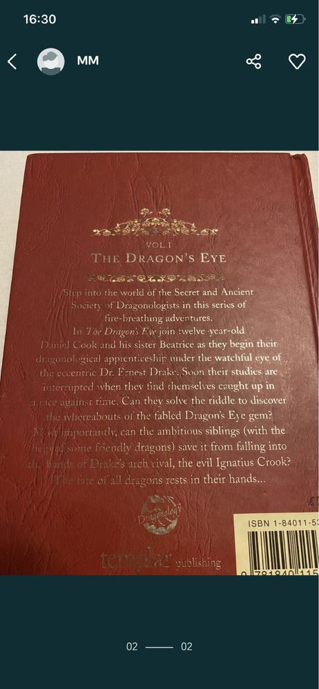 The Dragonology Chronicles. Part 1. Dugald A. Steer