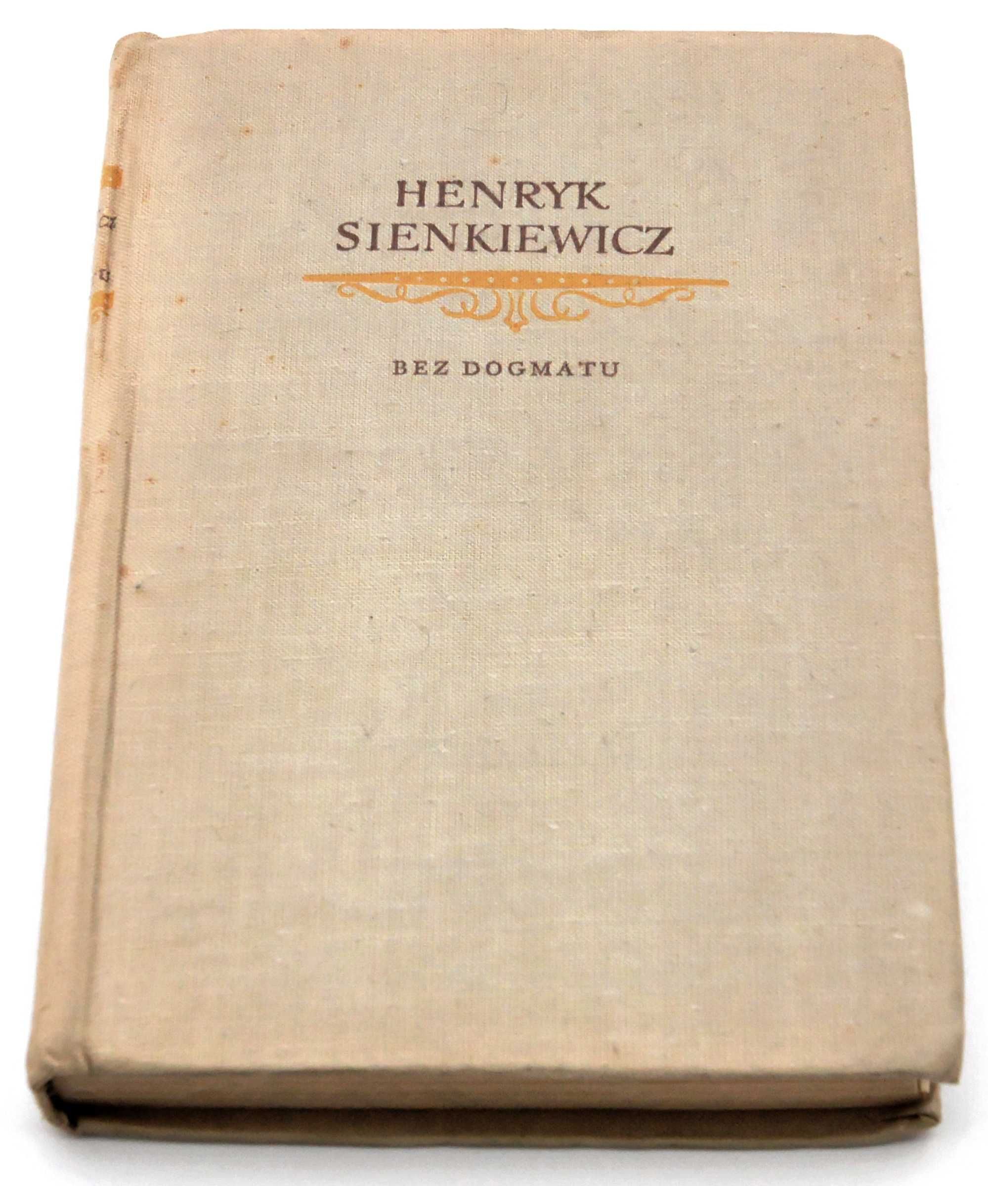Bez dogmatu - Henryk Sienkiewicz, 1958