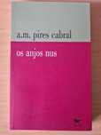 Livro "Os Anjos Nus" de A. M. Pires Cabral