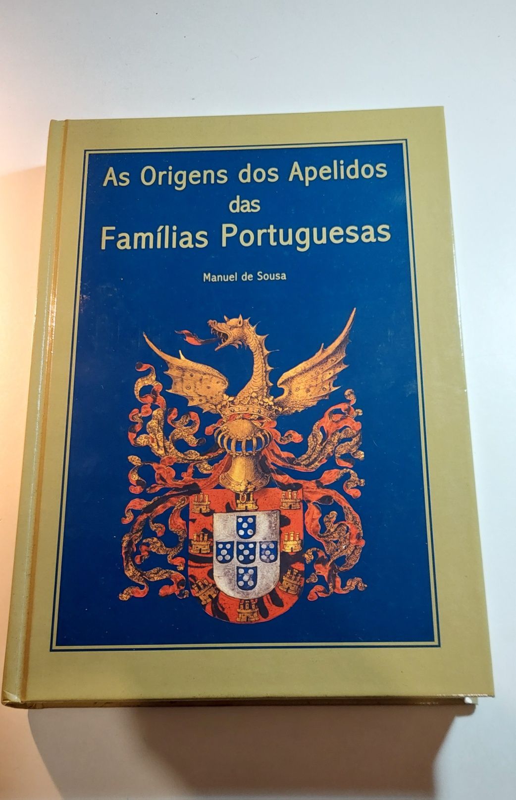 As Origens das Famílias Portuguesas - Manuel de Sousa