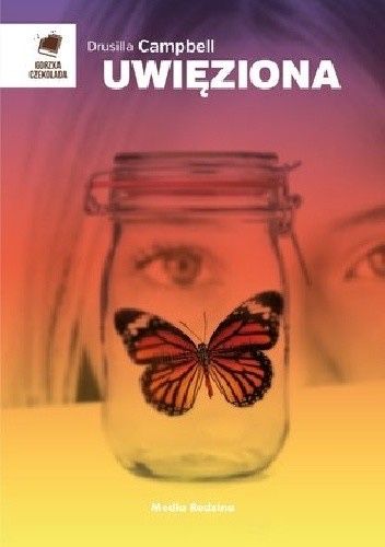 Uwięziona - Drusilla Campbell | IDEALNA