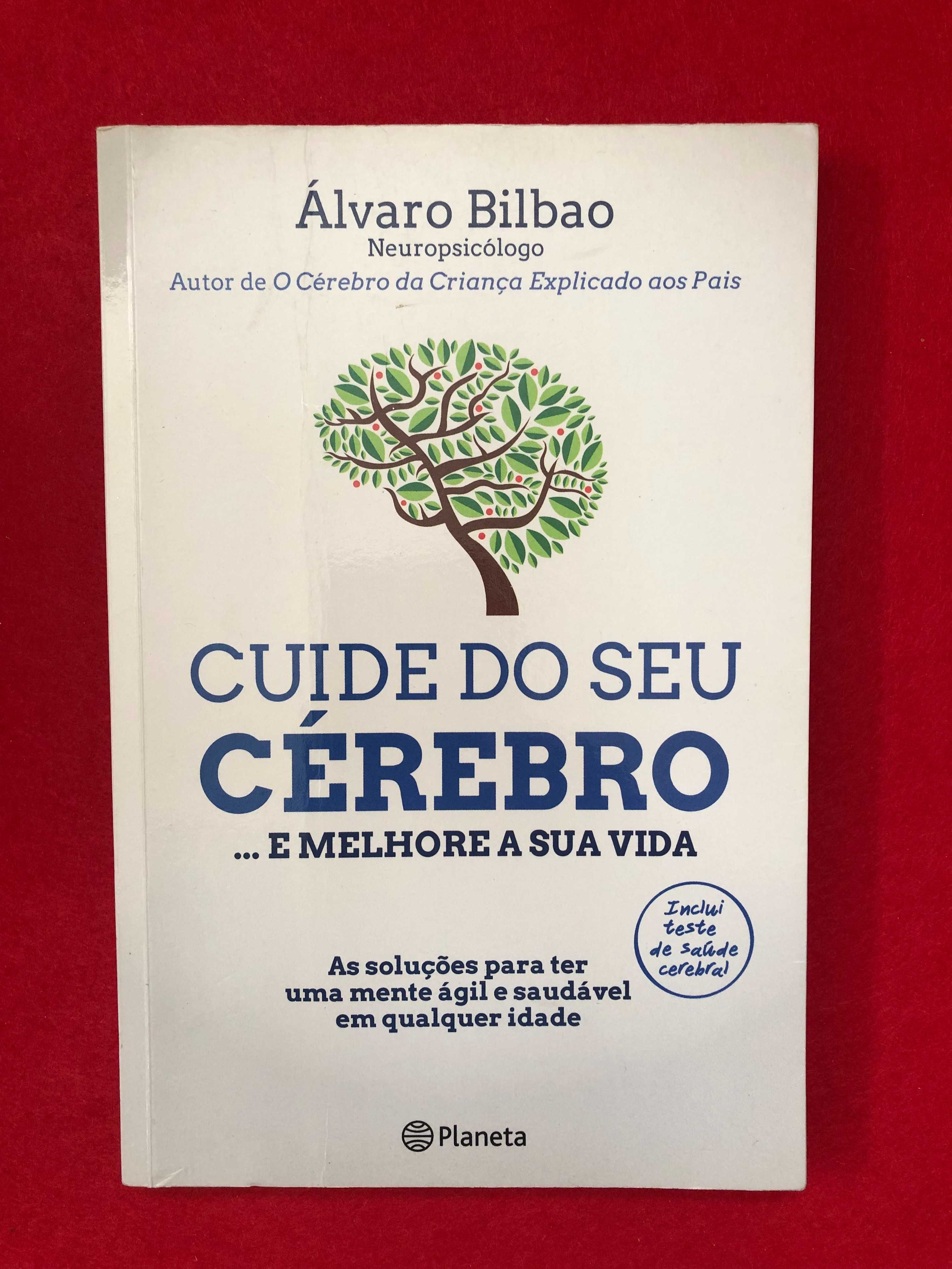 Cuide do seu cérebro -  Álvaro Bilbao