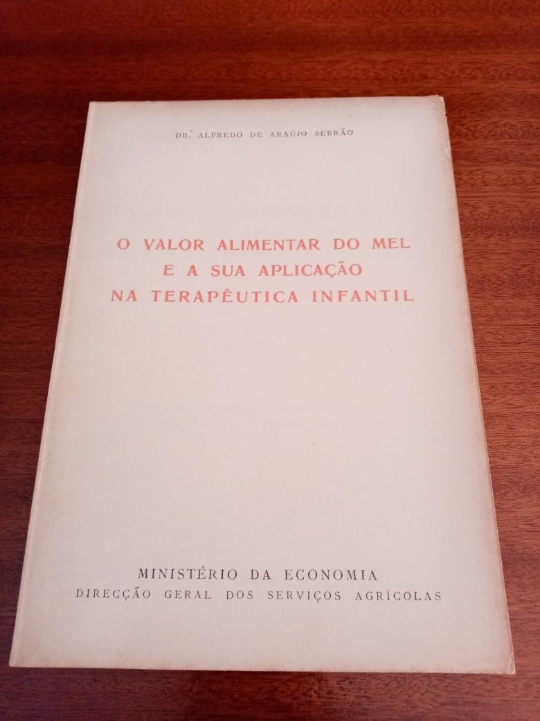 O valor alimentar do mel e a sua aplicação na terapêutica infantil