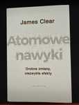 Atomowe nawyki - James Clear