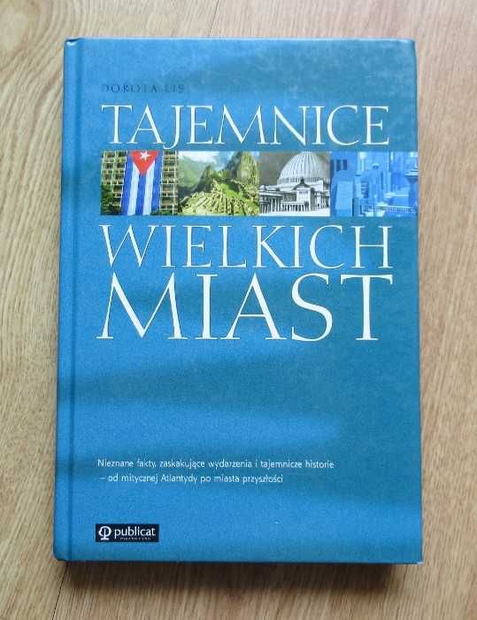 Dorota Lis - Tajemnice wielkich miast