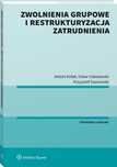 Zwolnienia Grupowe I Restrukturyzacja Zatrudnienia