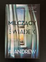 Książka Alan Drew - Milczący Świadek thriller kryminał sensacja