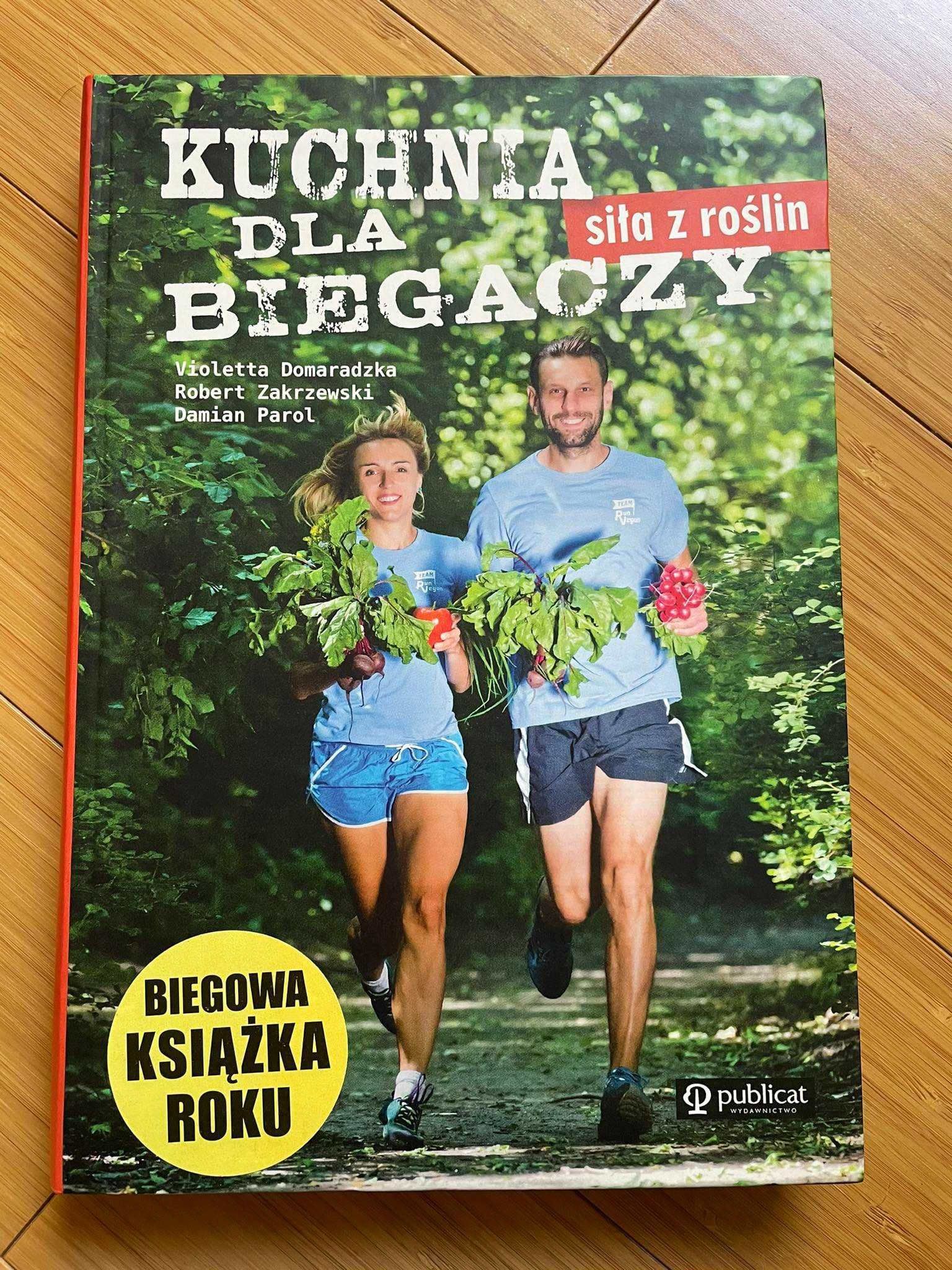 "Kuchnia dla biegaczy. Siła z roślin"