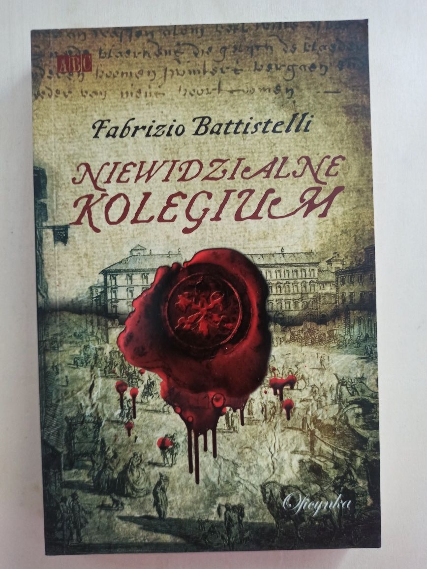 Fabrizio Battistelli - Niewidzialne kolegium