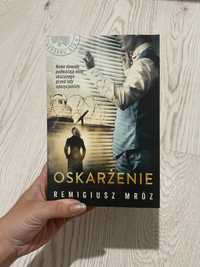 Remigiusz Mróz „Oskarżenie”