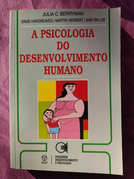 Livro: A Psicologia do Desenvolvimento Humano (Ótimo Estado)