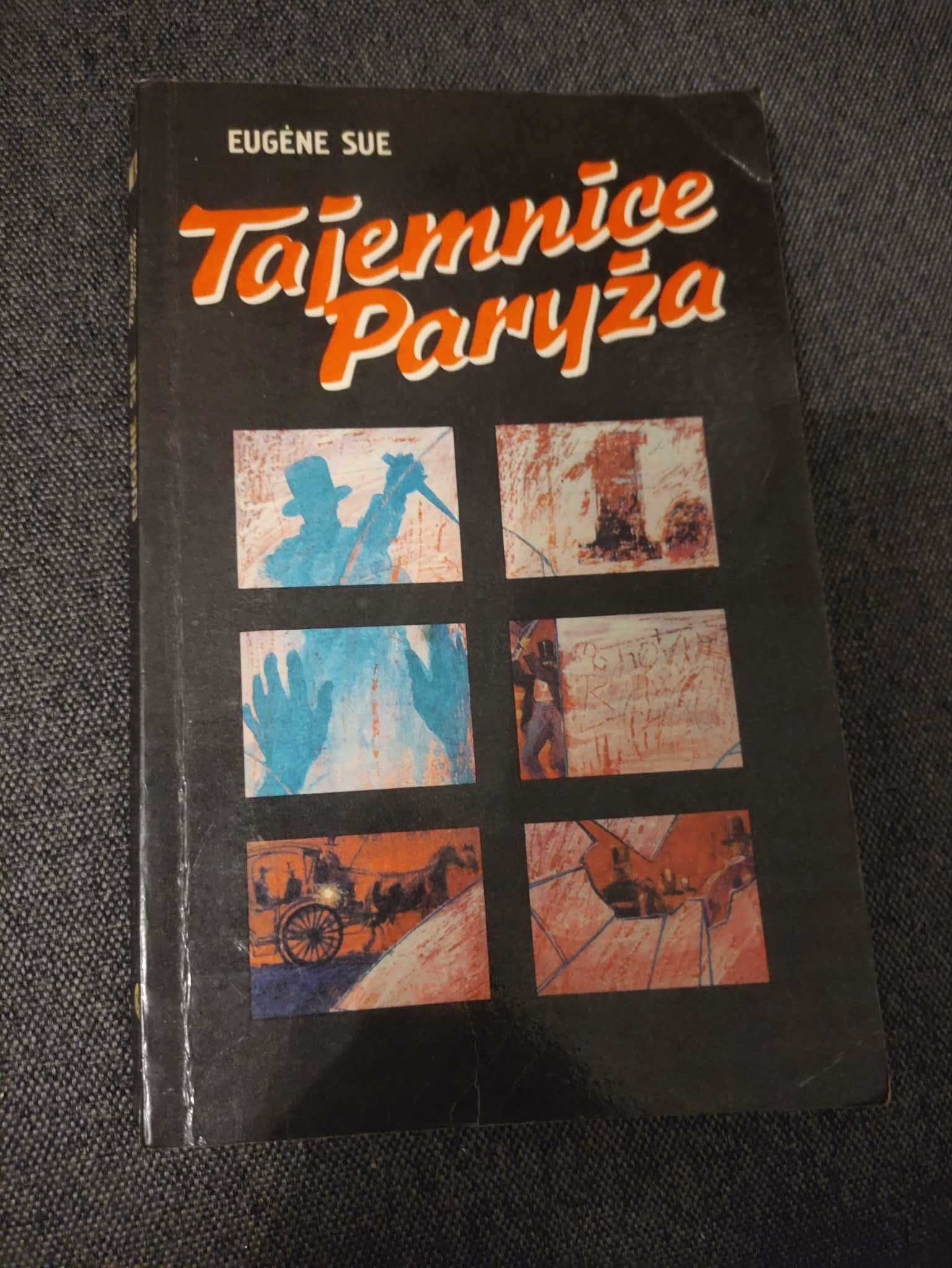 Tajemnice Paryża - Eugene Sue - tom 1