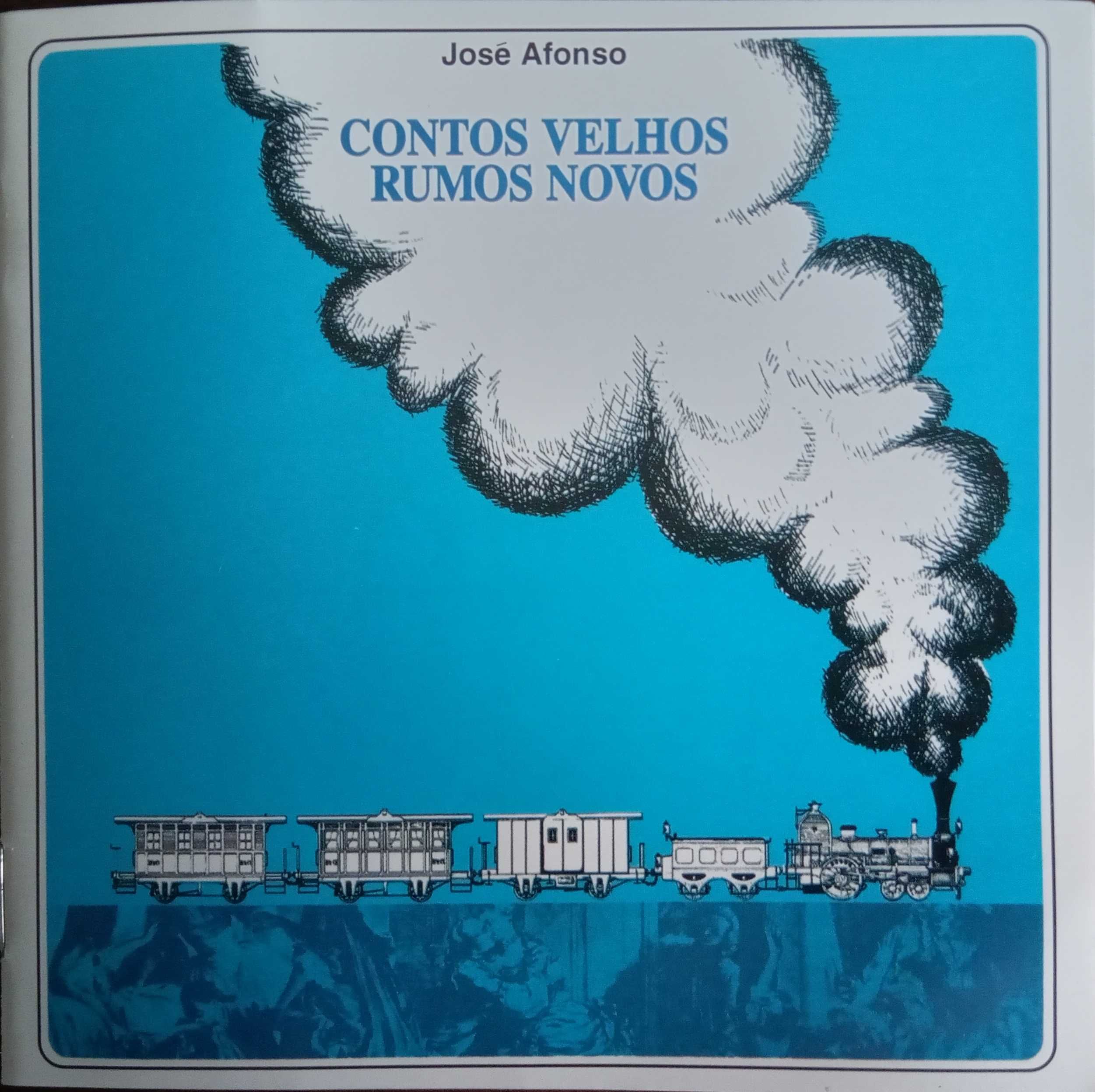 José Afonso	- - - - -		Contos Velhos, Rumos Novos	- - - - -	CD