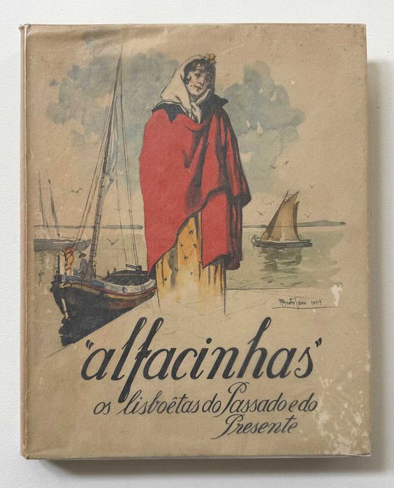 Alberto de Souza, Alfacinhas – os lisboetas do passado e do presente.