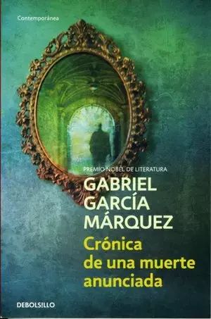 LH Marquez, Cronica de una muerte anunciada. DEBOLSILLO