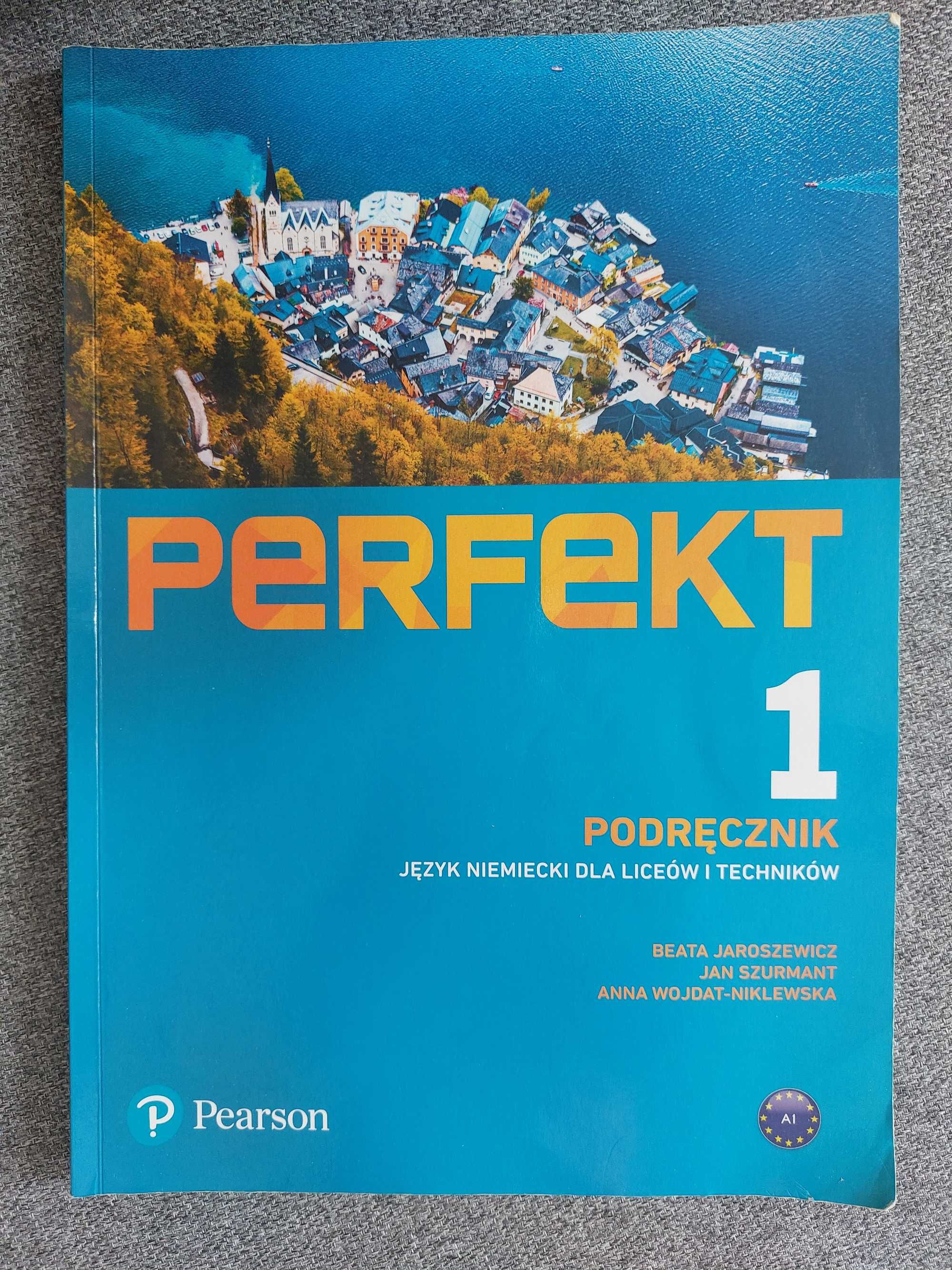 Perfekt 1.  Poziom A1. Język niemiecki dla liceów i techników