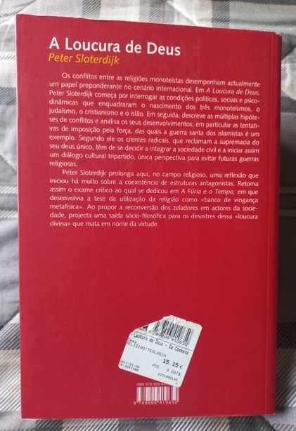 A Loucura de Deus; Do combate dos três monoteísmos - Peter Sloterdijk