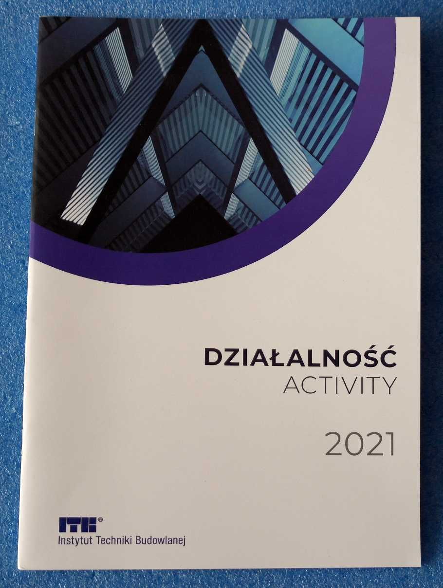 Działalność Activity 2021 Instytut Techniki Budowlanej