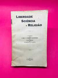 Liberdade, Ciência e Religião - Almeida e Paiva