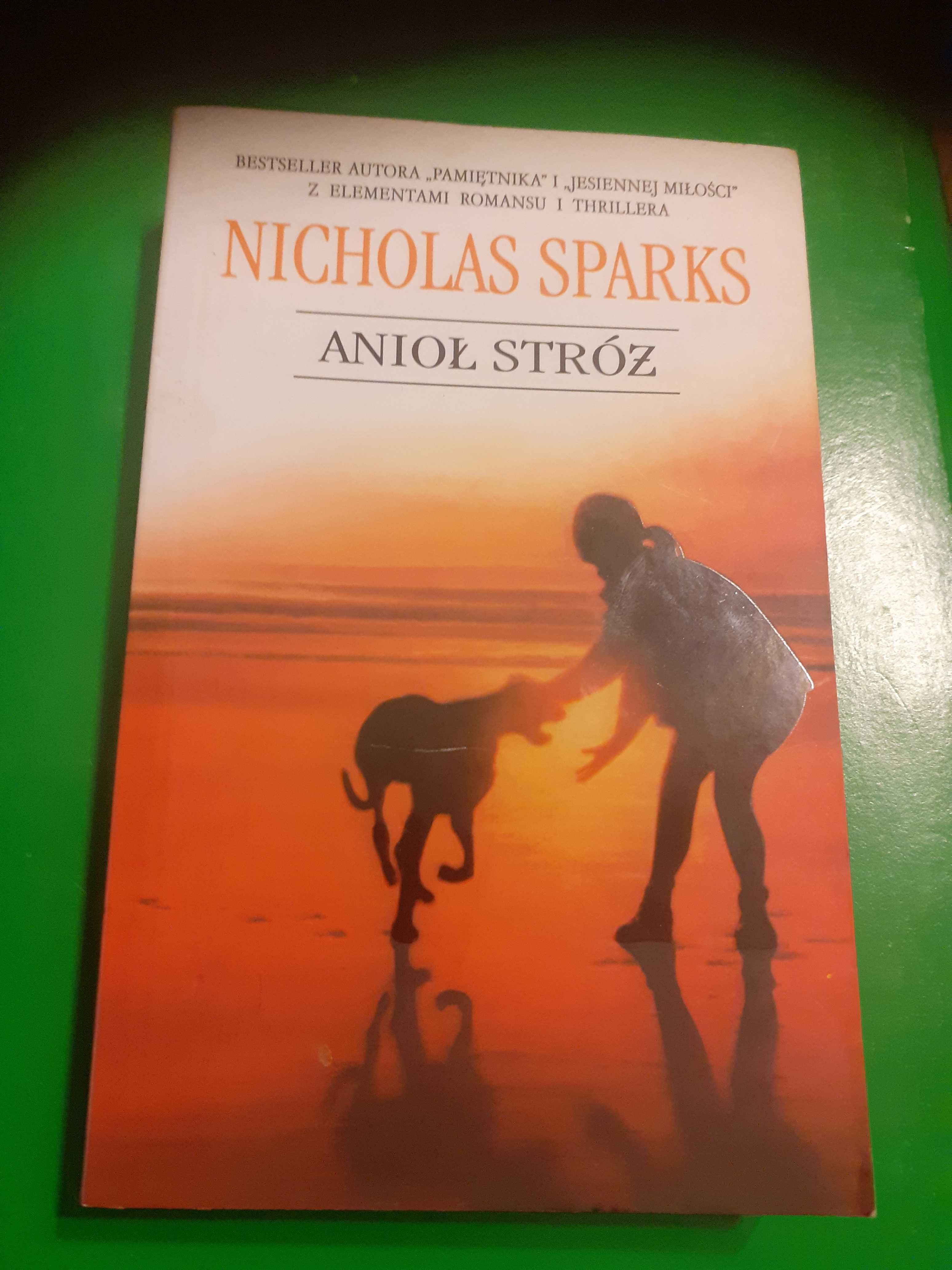 Nicholas Sparks- Anioł stróż