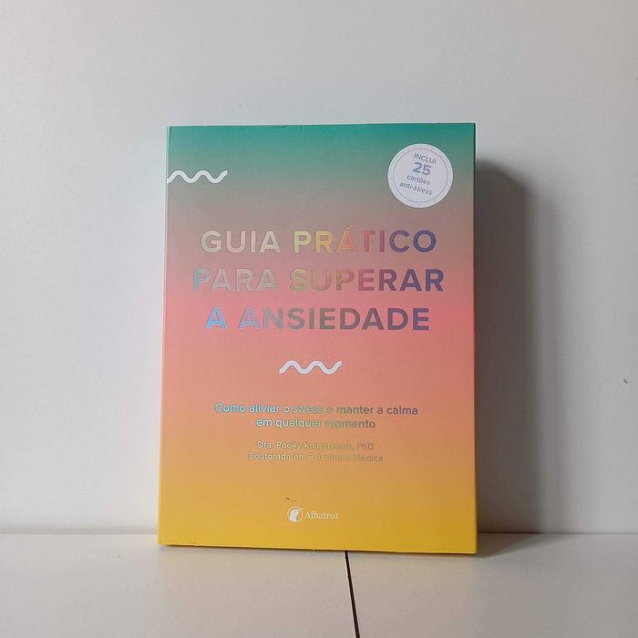 Guia Prático Para Superar A Ansiedade - Pooky Knightsmith